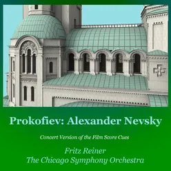 Alexander Nevsky, Op. 78: The Crusaders in Pskov