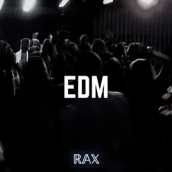 Rax Label - Best Edm Hits V1