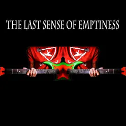 The Last Sense of Emptiness