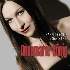 Kann des sein-Single Edit