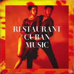 Restaurant Cuban Music