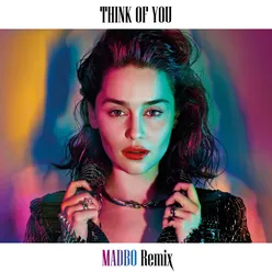 Think of You-Madbo Remix