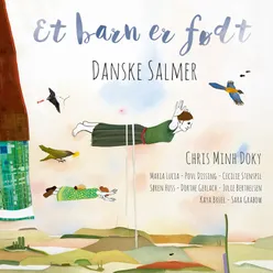 Et Barn Er Født-Danske salmer