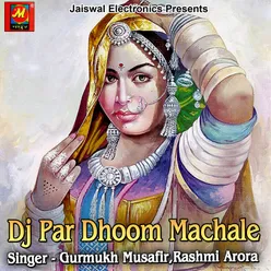 DJ Par Dhoom Machale