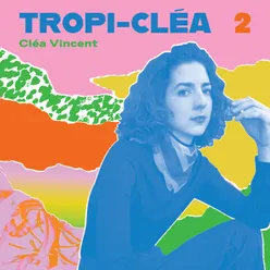 Tropi-cléa 2