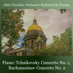 Tchaïkovsky Concerto No. 1, Rachmaninov Concerto No. 2