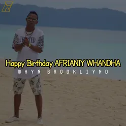 Happy Birthday Afrianiy Whandha