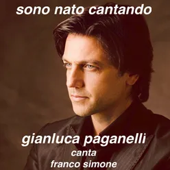 Sono nato cantando-Gianluca Paganelli canta Franco Simone