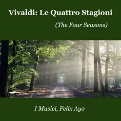 Concerto No. 1 In E Major, Op.8 Rv 269, "La Primavera" (Spring): 1. Allegro