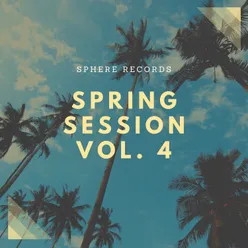 Spring Session, Vol. 4