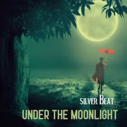 Under The Moonlight-Edit