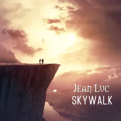 Skywalk-Remastered