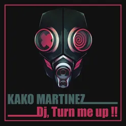 DJ, Turn Me up!!