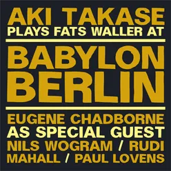 Aki Takase Plays Fats Waller at Babylon Berlin-Live, Berlin, 2009