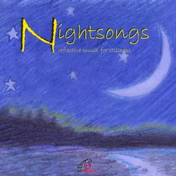 Nightsongs-Reflective Music for Stillness