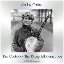 The Cuckoo / The Bonny Labouring Boy-All Tracks Remastered