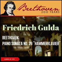 Beethoven: Piano Sonata No. 29 "Hammerklavier" Album of 1951