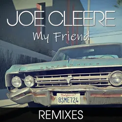 My Friend-Remixes