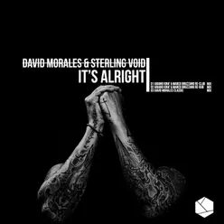 It's Alright-David Morales Classic Mix