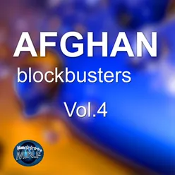 Afghan Blockbusters Vol.4