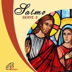 Salmo Serye 3-Mga Salmo At Awit Sa Misa