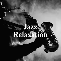 Jazz Relaxation