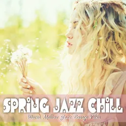 Spring Jazz Chill