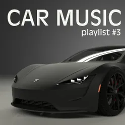Car Music Playlist #3-Boosted Bass