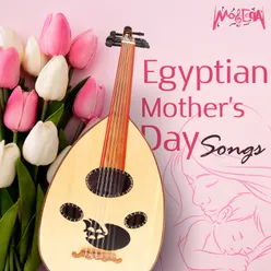 Egyptian Mother's Day Songs