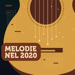 Melodie nel 2020