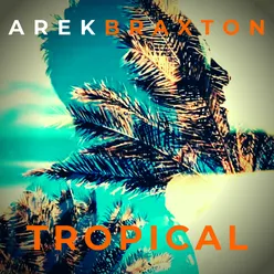Tropical-Radio Edit