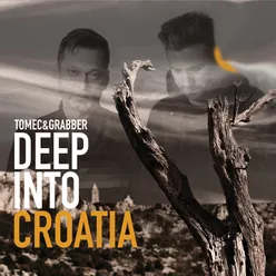 Deep into croatia