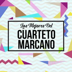 Los Mejores del Cuarteto Marcano