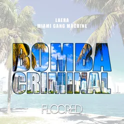 Bomba Criminal-Extended Mix