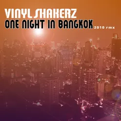 One Night in Bangkok-2K10 Screen Cut RMX Remastered