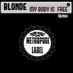 My Body Is Free-Remix