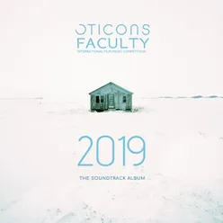 Oticons Faculty Soundtrack 2019-International Film Music Competition The 2019 Album