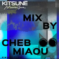 Kitsuné Musique Mixed by Cheb Miaou