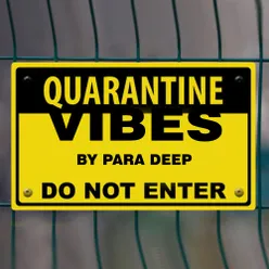 Quarantine Vibes