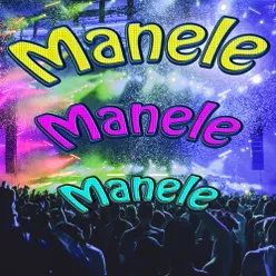 Manele, Manele