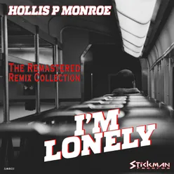 I'm Lonely-Laura Jones Remix