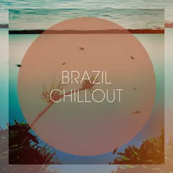 Brazil Chillout