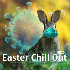 Easter Chillout 2020