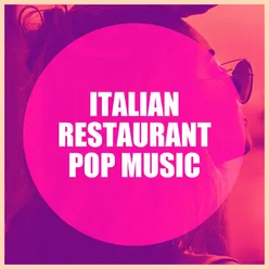 Italian restaurant pop music