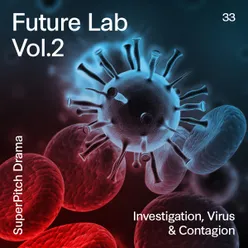 Future Lab, Vol.2-Investigation, Virus & Contagion