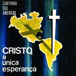 Luiz de Carvalho - Cristo, a Única Esperança