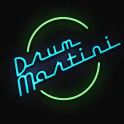 Drum Martini