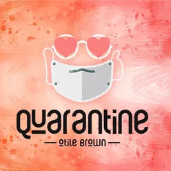 Quarantine