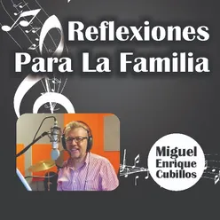 Reflexiones para la Familia