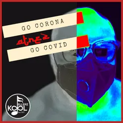 Go Corona, Go Covid